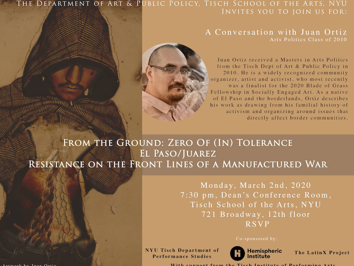 From the Ground: Zero Of (In) Tolerance «El Paso/Juarez» Resistance on the Front Lines of a Manufactured War